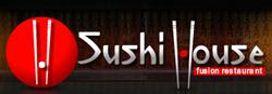 Sushi House - Fusion Restaurant