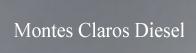 Montes Claros Diesel S/A