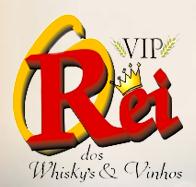 Rei Dos Whisky's & Vinhos Vip