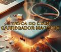 Conserto de Macbook e Notebook