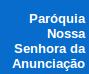 Paróquia Nossa Senhora Anunciação