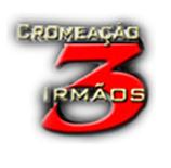 Cromeação 3 Irmãos