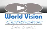 World Vision Ophth Almic Comércio de Materiais Óticos Ltda