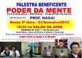 Professor Massakazu Nagai esteve em Artur Nogueira para dar uma Palestra sobre o Poder da Mente.