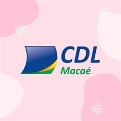CDL-Câmara de Dirigentes Lojistas de Macaé