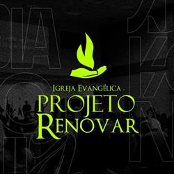 Igreja Evangélica Assembléia de Deus-Projeto Renovar