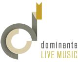 Dominante Live Music