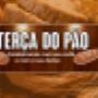 Terça do Pão