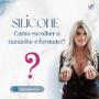 Qual Tamanho Ideal do Silicone?