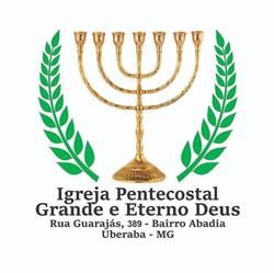 Igreja Pentecostal Grande e Eterno Deus