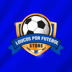 Loucos Por Futebol Store - Sorocaba/SP