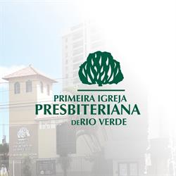 PIPRV - Primeira Igreja Presbiteriana de Rio Verde
