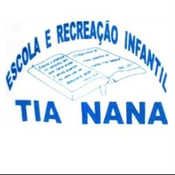 ESCOLA E RECREAÇÃO INFANTIL TIA NANA, E.R.I. TIA NANA, CENTRO RECREATIVO TIA NANA