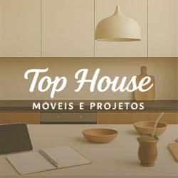 Top House Moveis e Projetos