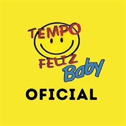Tempo Feliz Baby