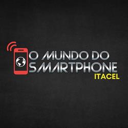 O Mundo do smartphone