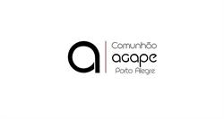 Igreja da Comunhão Ágape em Porto Alegre