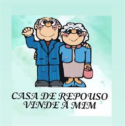 Casa de Repouso Vinde a Mim