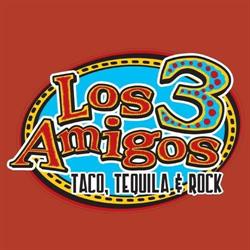 Los 3 Amigos - Taco, Tequila & Rock