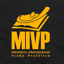MIVP - Ministério Internacional Visão Profética