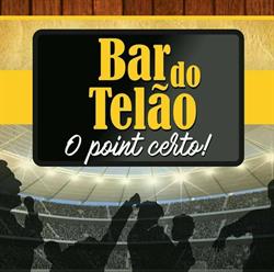 Bar do Telão 'O Point Certo'