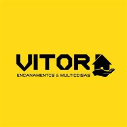 Vitor Encanamentos e Multicoisas.