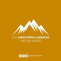 AD Ministerio Hebrom - Rio Do Ouro