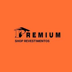 Premium Shop Revestimentos