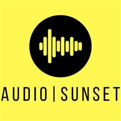 Audio Sunset