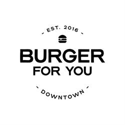 Burger For You