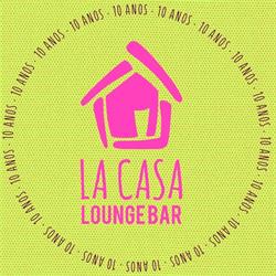 LA CASA lounge bar