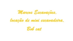 Marcos Escavações | Locação de mini escavadeira, Bob cat