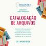 Catalogação de arquivos