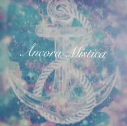 ANCORA MISTICA