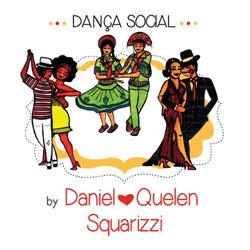 Danca Social By Daniel & Quelen Squarizzi
