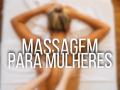 Massagem Tântrica para Mulheres
