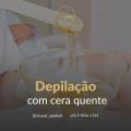 Depilação-com-Cera-Quente