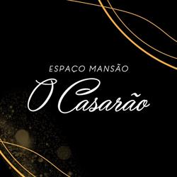 Espaço Mansão - O Casarão