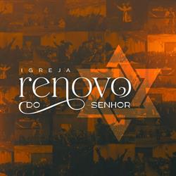Igreja O Renovo do Senhor - IRDS - Guarulhos