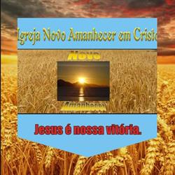 Igreja Novo Amanhecer em Cristo