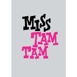 Miss Tam Tam