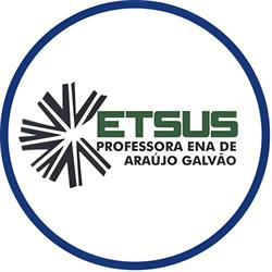 Escola Técnica Do SUS 'Professora Ena de Araújo Galvão'