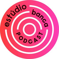 Estúdio Banca Podcast