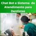 Atendimento Chat Bot para Dentistas