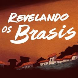 Revelando os Brasis