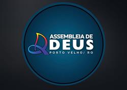 Grande Templo da Igreja Evangélica Assembléia de Deus em Rondônia - Templo Sede IEAD PVH