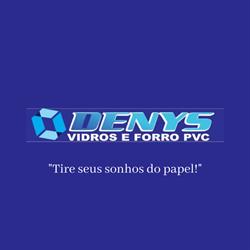 Denys Vidros & Forro PVC