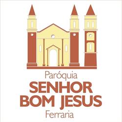 Paróquia Senhor Bom Jesus da Ferraria