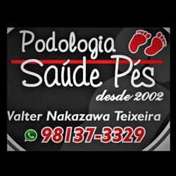 Podologia Saúde Pés - Podólogo Valter