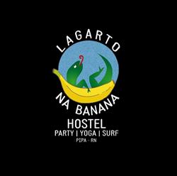 Lagarto na Banana hostel